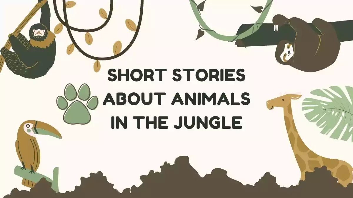 Short Stories about Animals in the Jungle - Storybook